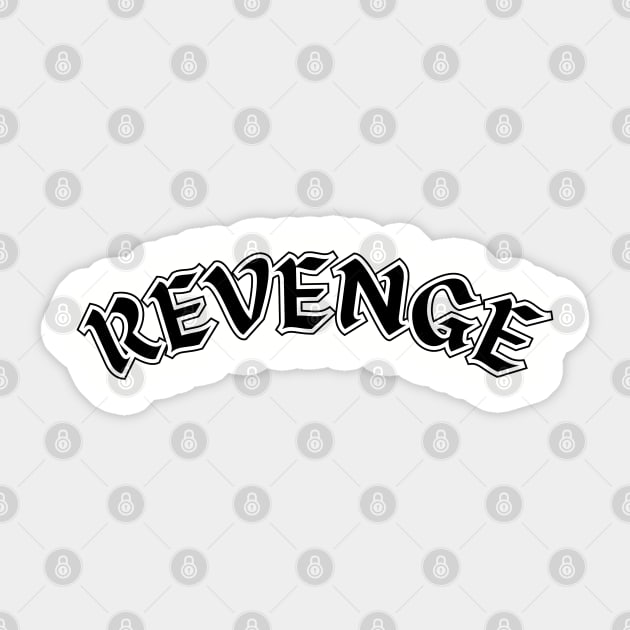 Revenge Sticker by Spatski